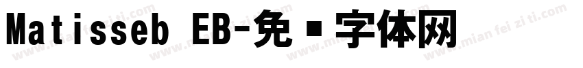 Matisseb EB字体转换